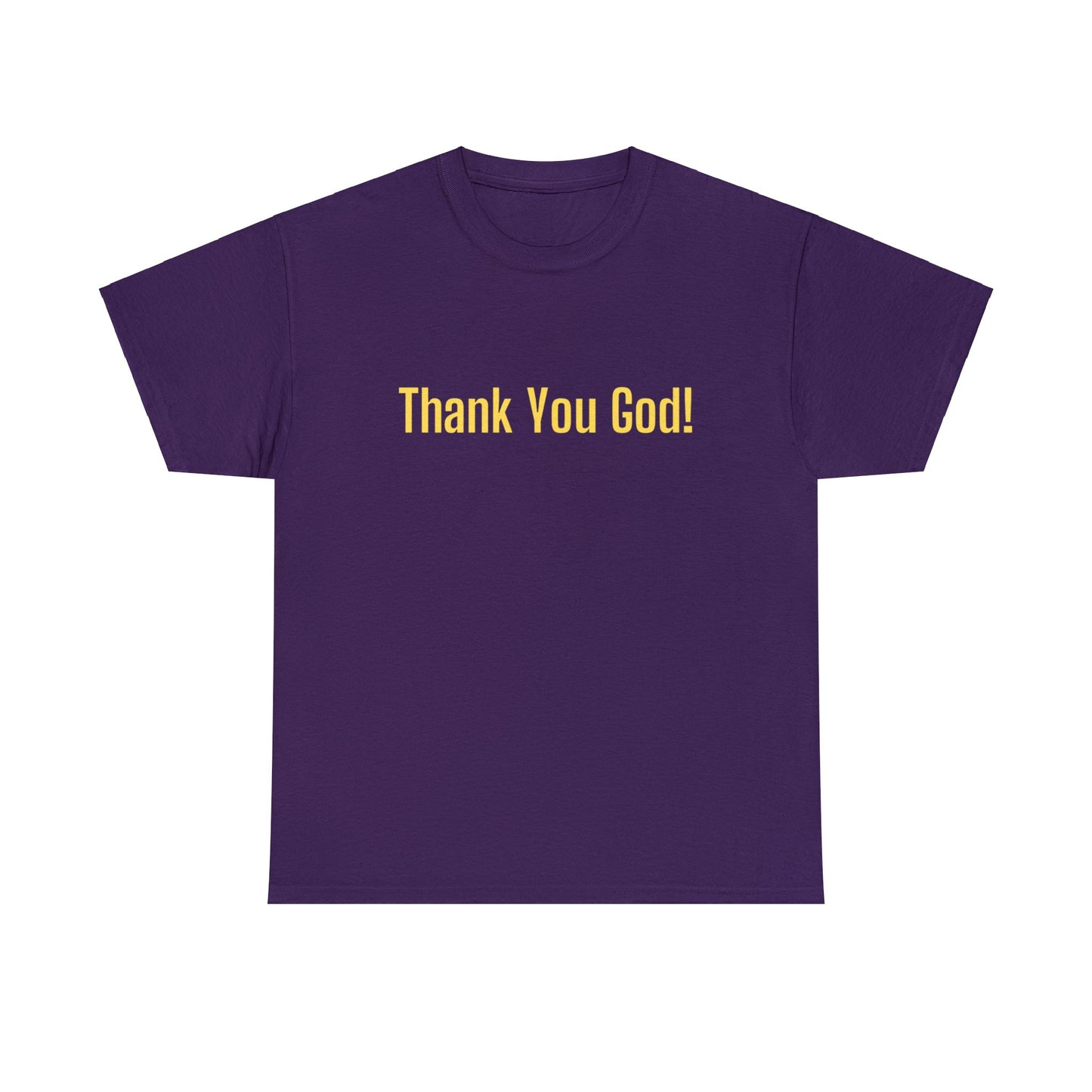 Thank You God Tee