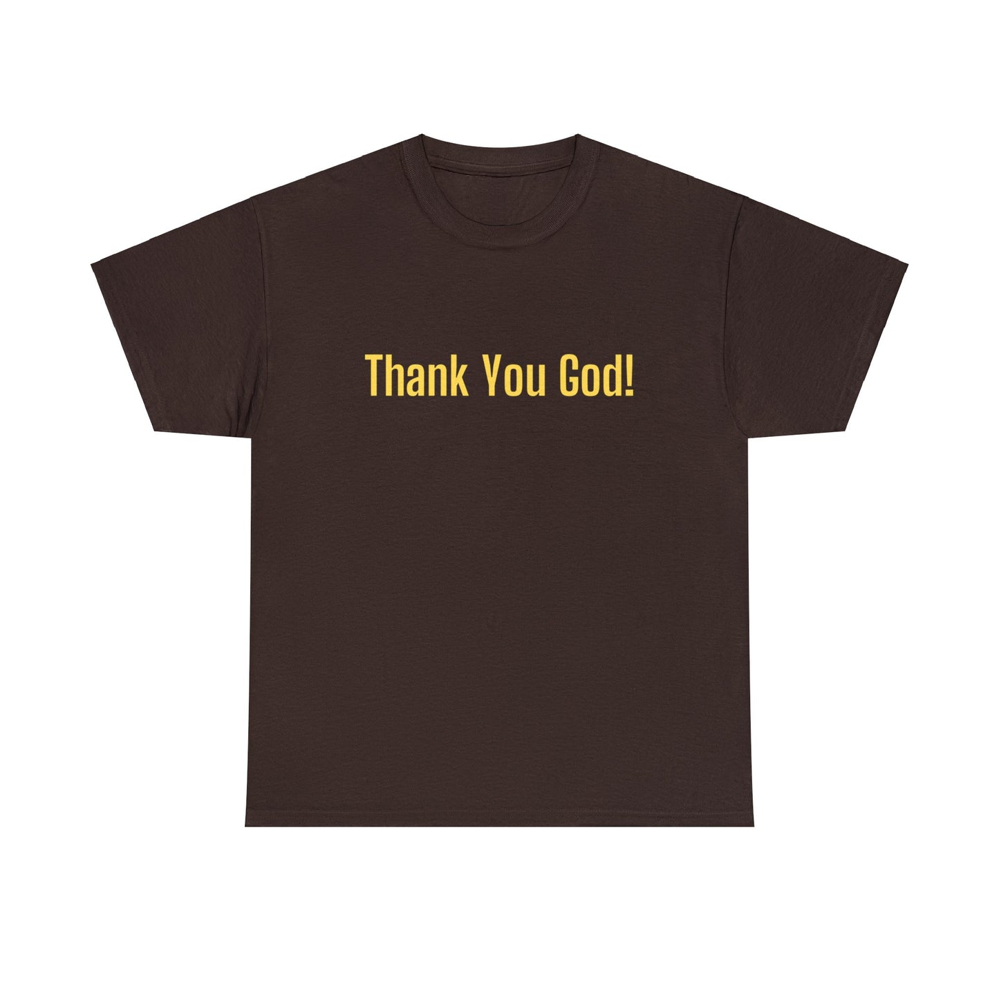 Thank You God Tee