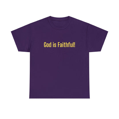 God is Faithful Tee