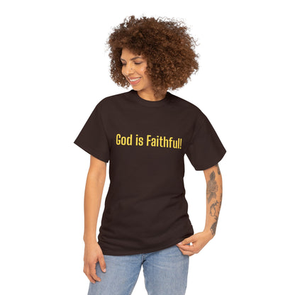 God is Faithful Tee